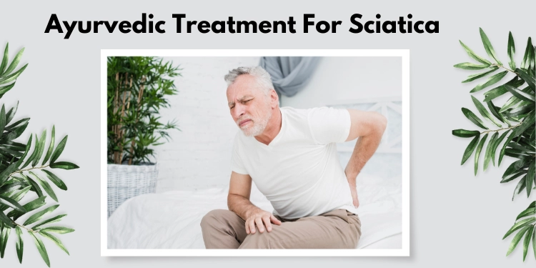 sciatica treatment in ayurveda