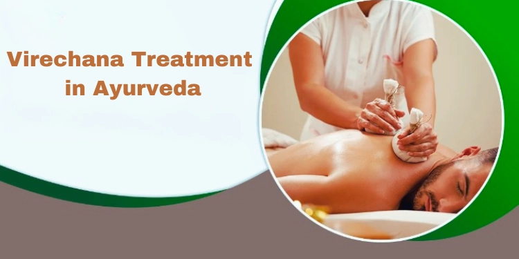 Virechana panchakarma treatment